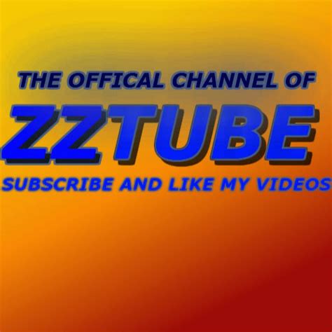 zzztube|ZZ Tube.